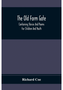 The Old Farm Gate