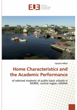 Home Characteristics and the Academic Performance