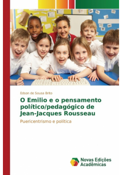 O Emilio e o pensamento político/pedagógico de Jean-Jacques Rousseau