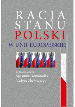 Racja stanu Polski w Unii Europejskiej