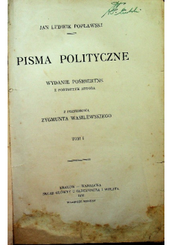 Popławski Pisma polityczne tom 1 1910 r.