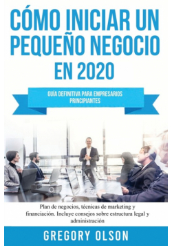 Cómo iniciar un pequeño negocio en 2020