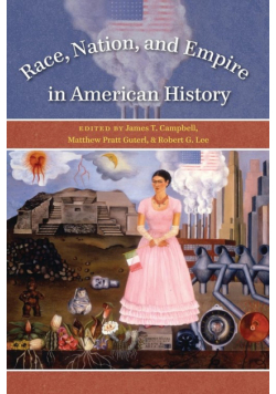 Race, Nation, and Empire in American History