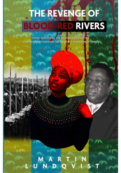 The Revenge of Blood-Red Rivers