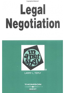 Legal Negotiation in a Nutshell