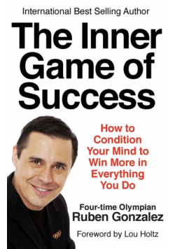 The Inner Game of Success