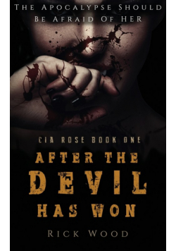 After the Devil Has Won