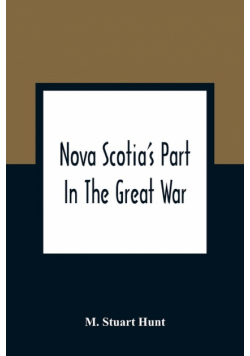 Nova Scotia'S Part In The Great War