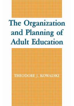 The Organization and Planning of Adult Education