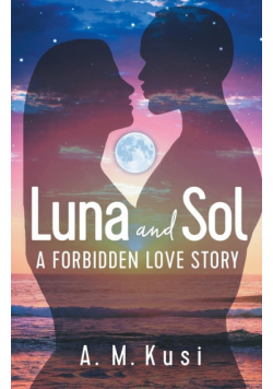 Luna and Sol