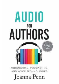 Audio For Authors Large Print