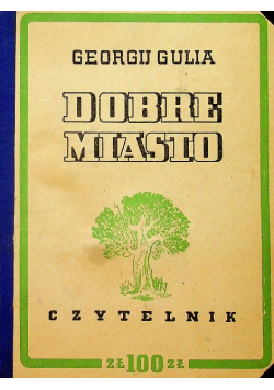 Dobre miasto 1950 r.