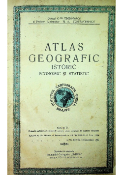 Atlas geografic istoric economic si statistic 1935 r.