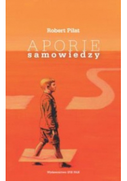 Aporie samowiedzy