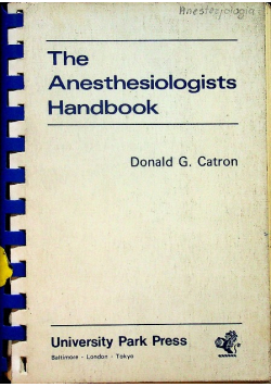 The anesthesiologists handbook