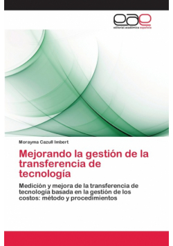 Mejorando la gestión de la transferencia de tecnología