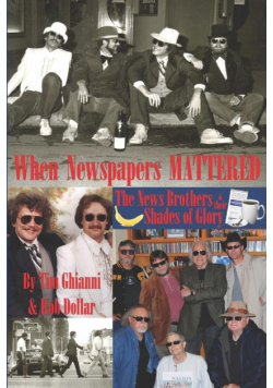 When Newspapers Mattered