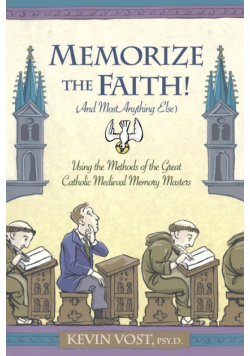 Memorize the Faith!