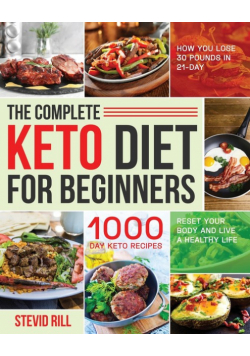 The Complete Keto Diet for Beginners