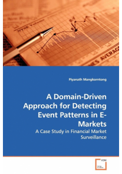 A Domain-Driven Approach for Detecting Event  Patterns in E-Markets