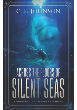 Across the Floors of Silent Seas