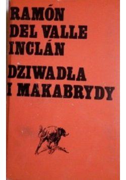 Dziwadła i makabrydy