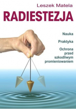 Radiestezja Nauka praktyka
