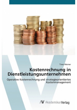 Kostenrechnung in Dienstleistungsunternehmen
