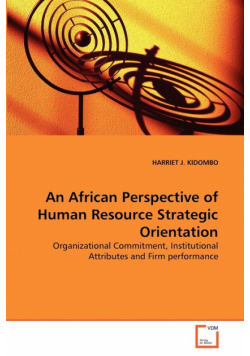 An African Perspective of Human Resource Strategic Orientation