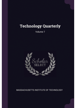 Technology Quarterly; Volume 7
