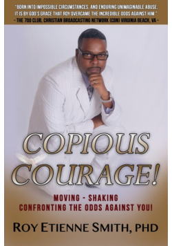 Copious Courage
