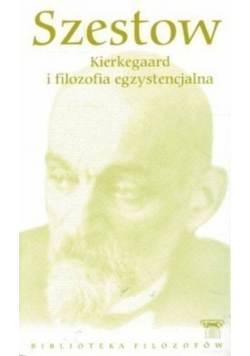 Kierkegaard i filozofia egzystencjalna