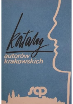 Katalog autorów krakowskich