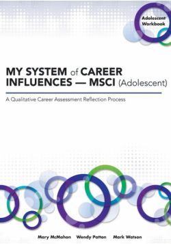 MY SYSTEM of CAREER INFLUENCES —  MSCI (Adolescent)