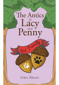 The Antics of Lacy and Penny
