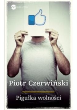 Pigułka wolności