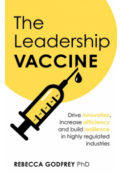 The Leadership Vaccine