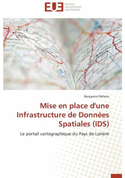Mise en place d'une infrastructure de données spatiales (ids)