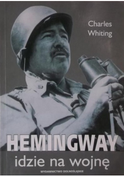 Hemingway idzie na wojnę