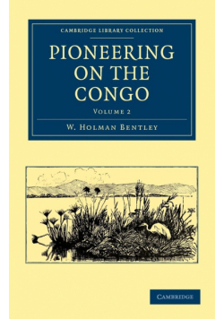 Pioneering on the Congo - Volume 2