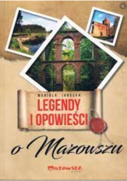 Legendy i opowieści o Mazowszu