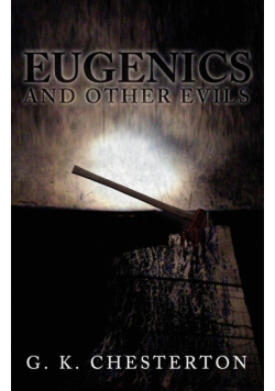 Eugenics and Other Evils