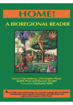 Home! a Bioregional Reader