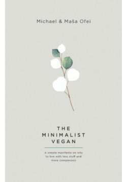 The Minimalist Vegan