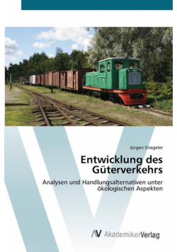 Entwicklung des Güterverkehrs