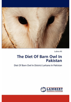 The Diet of Barn Owl in Pakistan
