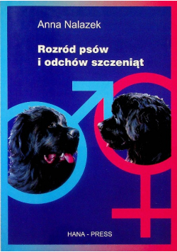Rozród psów i odchów szczeniąt