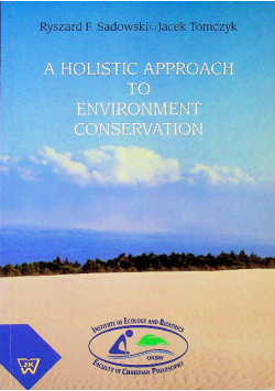 A holistic approach to environment conservation