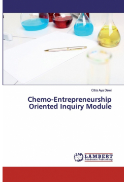 Chemo-Entrepreneurship Oriented Inquiry Module