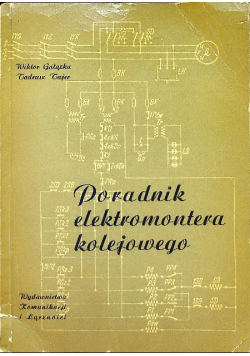 Poradnik elektromontera kolejowego
